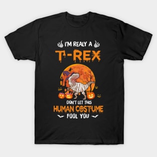 I'm Really A T-rex Halloween T-Shirt